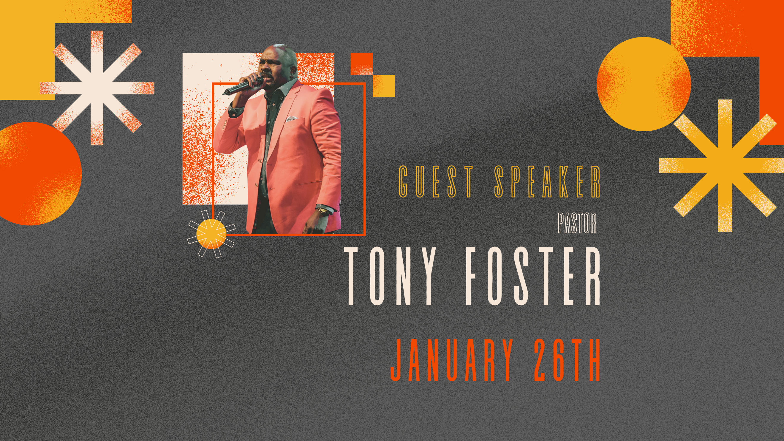 2025 - Guest Speaker Tony Foster Standard